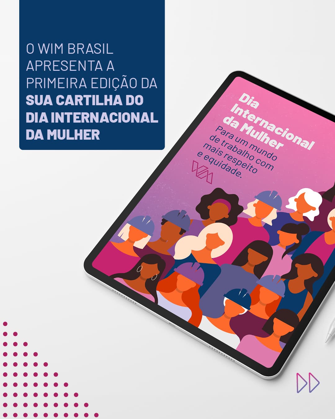 WIM Brasil lança cartilha sobre Dia Internacional da Mulher