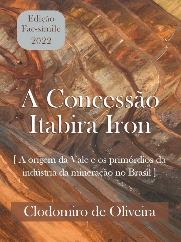 AMIG lança livro “A concessão Itabira Iron”
