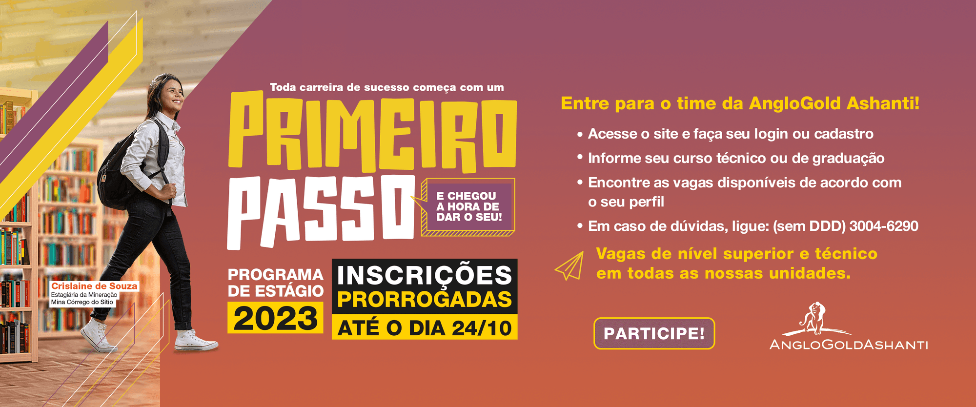 AngloGold Ashanti prorroga prazo para inscrição